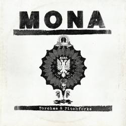 Mona : Torches & Pitchforks